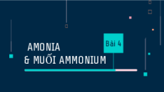 Giáo án Powerpoint Ammonia và một số hợp chất ammonium Hóa học 11 Chân trời sáng tạo
