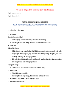 Giáo án Bài 1 Công nghệ lớp 4 Kết nối tri thức: Lợi ích của hoa, cây cảnh và đời sống