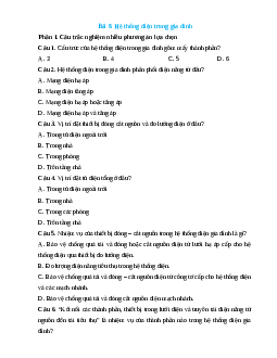 Trắc nghiệm Bài 8: Hệ thống điện trong gia đình Công nghệ 12 Điện-Điện tử Kết nối đúng sai, trả lời ngắn 2025