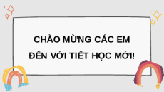 Giáo án Powerpoint Viết: Viết đoạn mở bài và đoạn kết bài cho bài văn kể chuyện Tiếng việt lớp 4 Chân trời sáng tạo (Phiên bản 2)