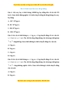 Trắc nghiệm Định luật bảo toàn động lượng Vật lí 10 Kết nối tri thức