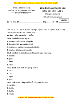 Đề thi giữa kì 2 Hóa học 12 trường THPT Văn Lang - Hạ Long năm 2023