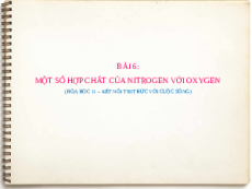 Giáo án Powerpoint Một số hợp chất của nitrogen với oxygen Hóa học 11 Kết nối tri thức