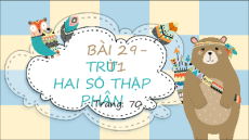 Giáo án Powerpoint Trừ hai số thập phân Toán lớp 5 Chân trời sáng tạo