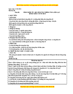 Giáo án Vật lí 12 Bài 22: Sóng điện từ. Nguyên tắc thông tin liên lạc bằng sóng vô tuyến