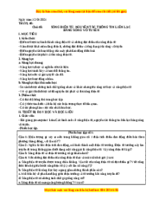 Giáo án Vật lí 12 Bài 22: Sóng điện từ. Nguyên tắc thông tin liên lạc bằng sóng vô tuyến