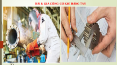 Giáo án Powerpoint Bài 8 Công nghệ 8 Kết nối tri thức: Gia công cơ khí bằng tay