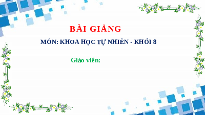 Giáo án Powerpoint Sự nhiễm điện Vật lí 8 - KHTN 8 Cánh diều