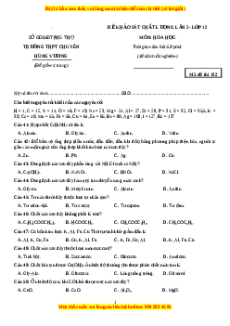Đề thi thử Hóa Học trường Chuyên Hùng Vương năm 2021