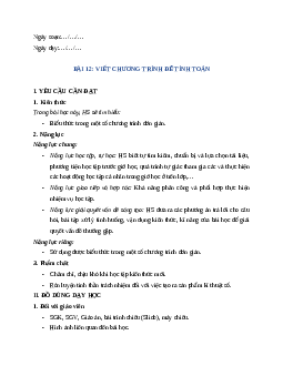 Giáo án Bài 12: Viết chương trình để tính toán Tin học lớp 5 Chân trời sáng tạo