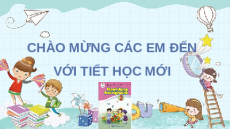 Giáo án Powerpoint Chủ đề 7 Tuần 26 HĐTN lớp 2 Cánh diều