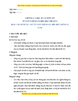 Giáo án Bài 9 Lịch sử 8 Cánh diều (2024): Các nước Âu - Mỹ từ cuối thế kỉ XIX đến đầu thế kỉ XX