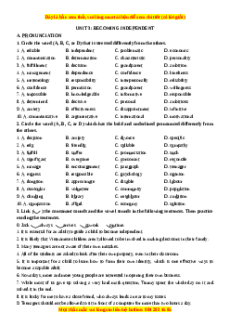 Trắc nghiệm Unit 3: Becoming independent Tiếng Anh 11 - Nguyễn Ngọc Châu