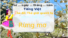 Giáo án Powerpoint Bài 7: Rừng mơ Tiếng việt lớp 4 Chân trời sáng tạo