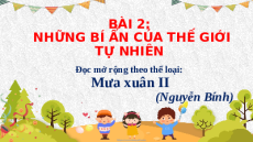 Giáo án Powerpoint Mưa xuân II Ngữ văn 8 Chân trời sáng tạo