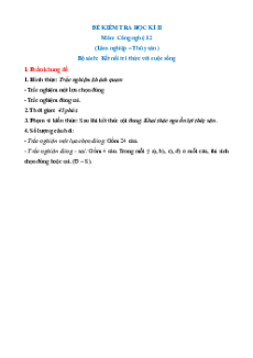 Đề thi Cuối kì 2 Công nghệ Lâm nghiệp Thủy sản 12 Kết nối tri thức