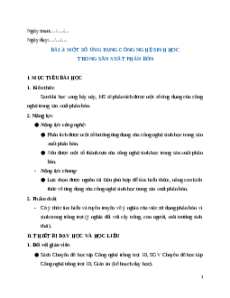 Giáo án chuyên đề Bài 3: Ứng dụng công nghệ sinh học trong sản xuất phân bón Công nghệ trồng trọt 10 Kết nối tri thức