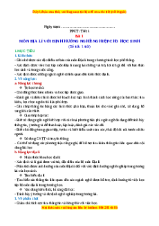 Giáo án Bài 1 Địa lí 10 Cánh diều: Môn Địa lí với định hướng nghề nghiệp cho học sinh