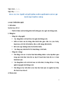 Giáo án chuyên đề Bài 6: Dự án Thiết kế hệ thống điều khiển cho ngôi nhà thông minh Công nghệ thiết kế 10 Kết nối tri thức