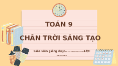 Giáo án Powerpoint Phương trình bậc hai một ẩn Toán 9 Chân trời sáng tạo