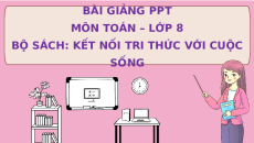 Giáo án powerpoint Luyện tập chung tr25 Toán 8 Kết nối tri thức