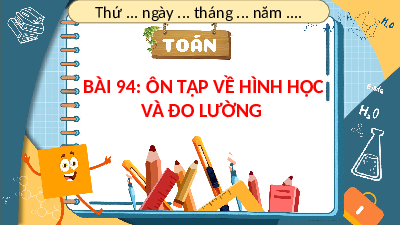 Giáo án Powerpoint Ôn tập về hình học và đo lường Toán lớp 4 Cánh diều