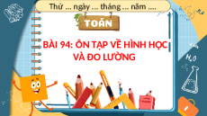 Giáo án Powerpoint Ôn tập về hình học và đo lường Toán lớp 4 Cánh diều