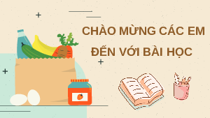 Giáo án Powerpoint Dinh dưỡng và tiêu hóa ở người Sinh học - KHTN 8 Cánh diều