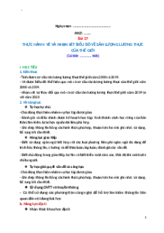 Giáo án Bài 27 Địa lí 10 Kết nối tri thức: Thực hành: Vẽ và nhận xét biểu đồ về sản lượng lương thực của thế giới