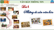 Giáo án Powerpoint Bài 4: Những di sản văn hóa Ngữ văn 10 Chân trời sáng tạo