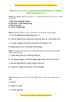 Trắc nghiệm Bài 2 Lịch sử 9: Liên Xô và các nước Đông Âu từ giữa những năm 70 đến đầu những năm 90 của thế kỉ XX