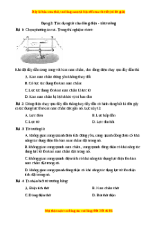 Trắc nghiệm Tác dụng từ của dòng điện - Từ trường Vật lí 9
