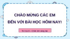Giáo án Powerpoint Bài 7: Tạo, chỉnh sửa biểu đồ Tin học 8 Chân trời sáng tạo