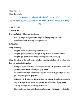 Giáo án Bảng tần số, tần số tương đối ghép nhóm và biểu đồ Toán 9 Kết nối tri thức