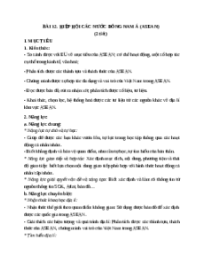 Giáo án Bài 12 Địa lí 11 Cánh diều (2024): Hiệp hội các quốc gia Đông Nam Á (ASEAN)