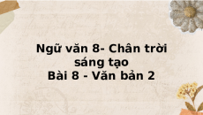 Giáo án Powerpoint Mẹ vắng nhà - Bộ phim tuyệt đẹp về những đứa trẻ thời chiến tranh Ngữ văn 8 Chân trời sáng tạo