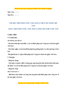 Giáo án Bài 14 KTPL 10 Cánh diều: Hiến pháp nước Cộng hòa xã hội chủ nghĩa Việt Nam