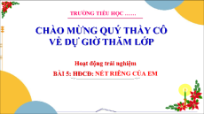 Giáo án Powerpoint Tuần 5 Hoạt động trải nghiệm lớp 3 Cánh diều