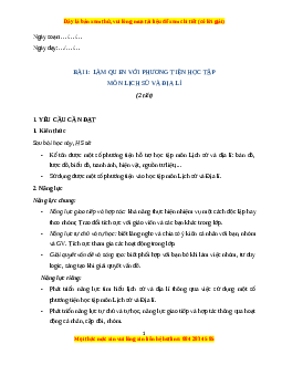 Giáo án Bài 1 Lịch sử & Địa lí lớp 4 Kết nối tri thức: Làm quen với phương tiện học tập Lịch sử và Địa lí