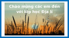 Giáo án Bài 28 Địa lí 10 Cánh diều: Thương mại, tài chính ngân hàng và dịch vụ