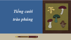 Giáo án Powerpoint Bài 10: Cười mình, cười người Ngữ văn 8 Chân trời sáng tạo