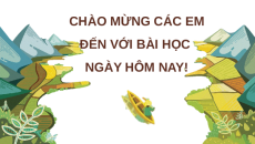 Giáo án Powerpoint Bài 3 Lịch sử & Địa lí lớp 4 Cánh diều: Thiên nhiên vùng Trung du và miền núi Bắc Bộ