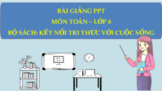 Giáo án Powerpoint Luyện tập chung (trang 74) Toán 8 Kết nối tri thức