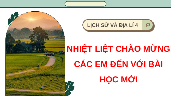 Giáo án Powerpoint Bài 8 Lịch sử & Địa lí lớp 4 Kết nối tri thức: Thiên nhiên vùng Đồng bằng Bắc Bộ