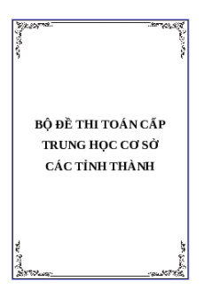 (Ôn thi Viên chức THCS) Bộ đề thi tuyển dụng viên chức môn Toán cấp THCS các năm