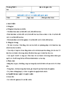 Giáo án Biến đổi vật lí và biến đổi hoá học Hóa học 8 Chân trời sáng tạo