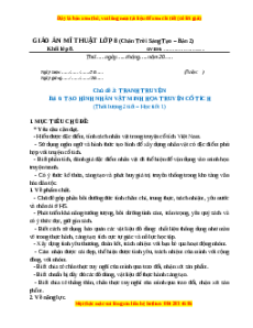 Giáo án Bài 6 Mĩ thuật 8 Chân trời sáng tạo (Phiên bản 2): Tạo hình nhân vật minh họa truyện cổ tích