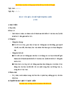 Giáo án Bài 9 Lịch sử 7 Cánh diều (Phiên bản 2): Văn hóa Ấn Độ thời phong kiến