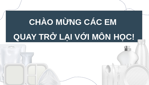 Giáo án Powerpoint Bài 29: Polymer KHTN 9 Cánh diều