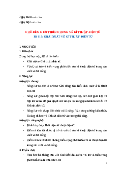 Giáo án Bài 13: Khái quát về kĩ thuật điện tử (2024) Công nghệ Điện - Điện tử 12 Cánh diều
